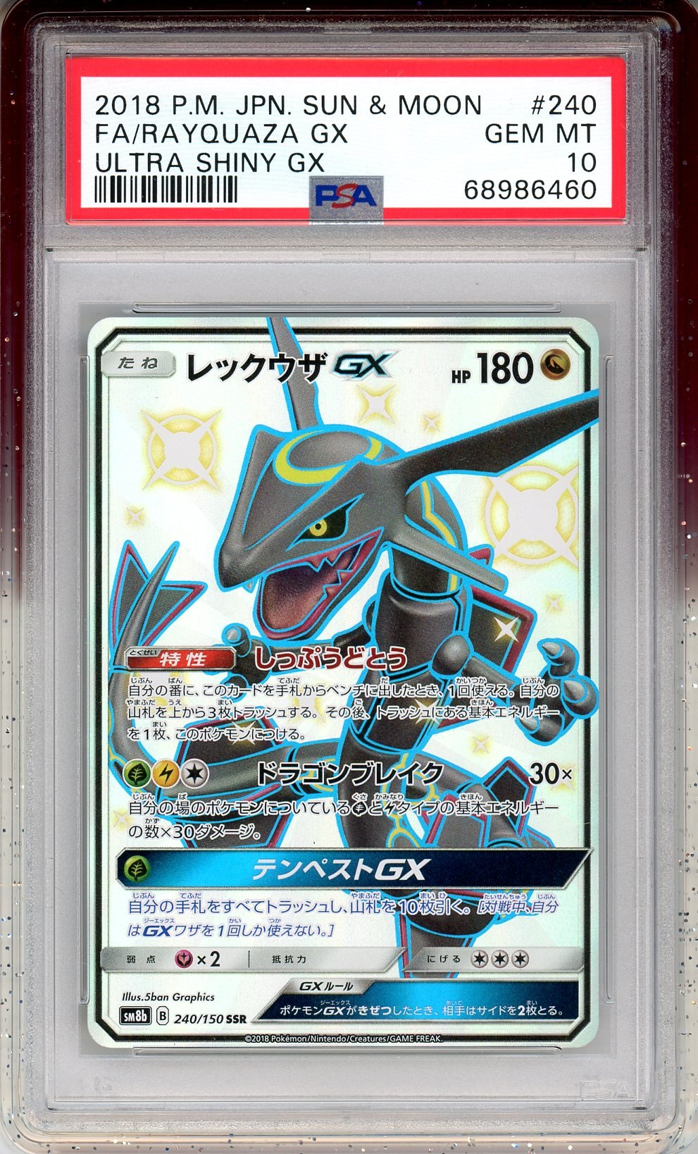 PSA 10 Rayquaza-GX - GX Ultra Shiny #240/150 - Shiny Super Rare