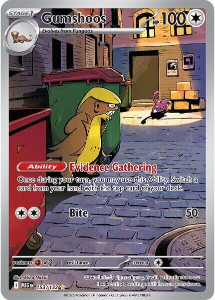 Gumshoos 153/132 ME01: Mega Evolution