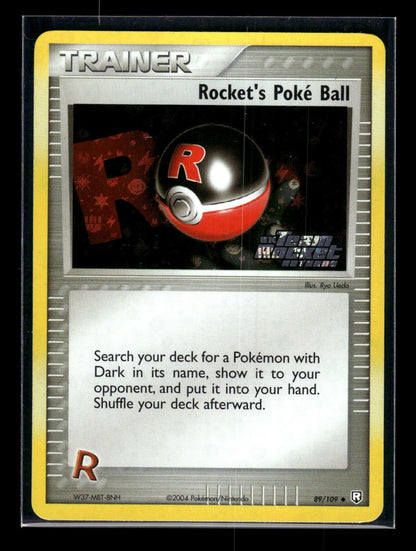 Rockets Poke Ball 89 - Team Rocket Returns  - Uncommon