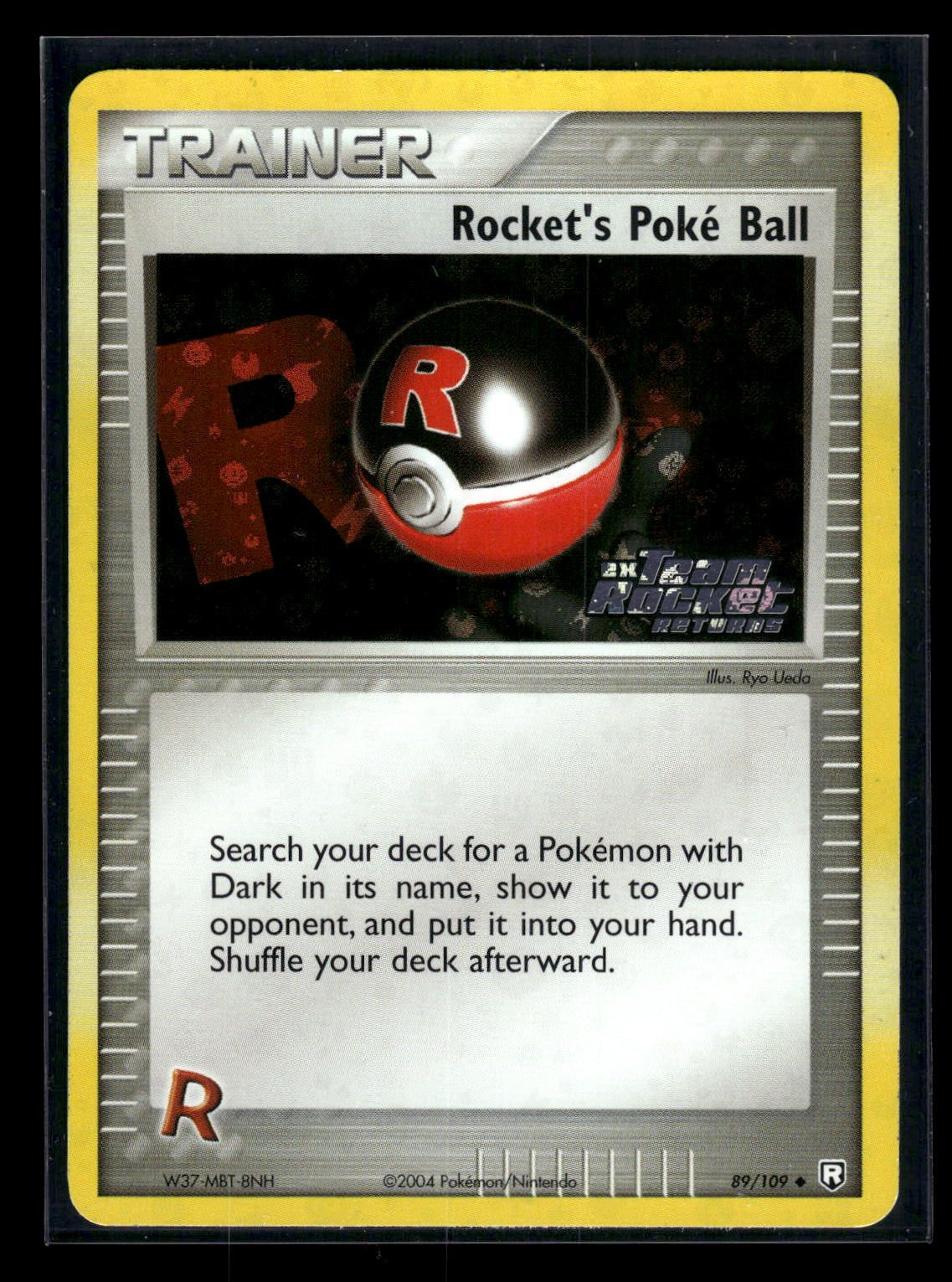 Rockets Poke Ball 89 - Team Rocket Returns  - Uncommon