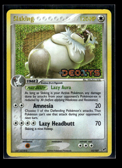 Slaking 15/107 - Deoxys  - Rare Holo