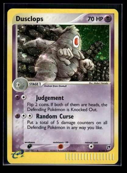 Dusclops 4/100 - Sandstorm  - Rare Holo