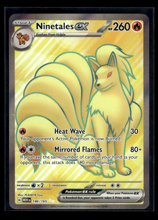 Ninetales ex 186/165 - 151  - Ultra Rare