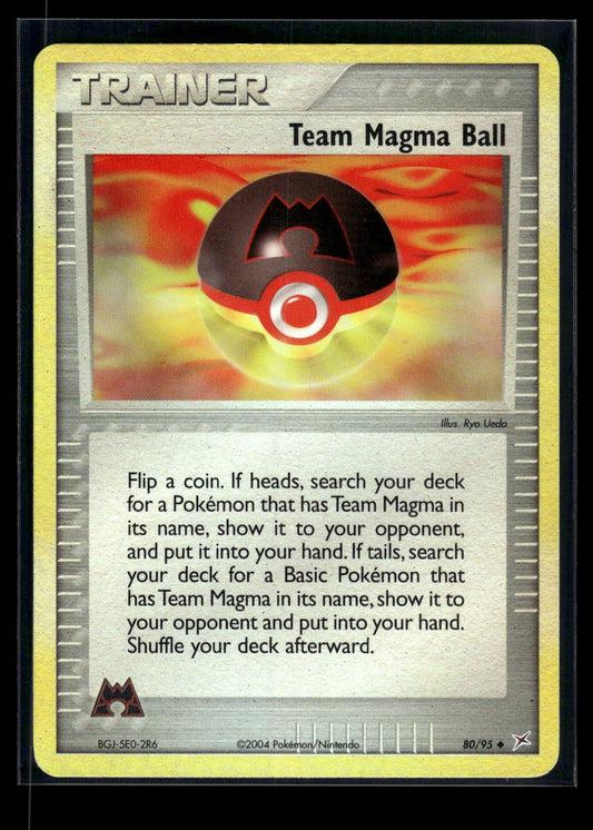 Team Magma Ball 80/95 - Team Magma vs Team Aqua  - Uncommon