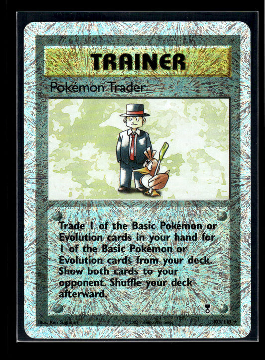 Pokemon Trader 103/110 Legendary Collection