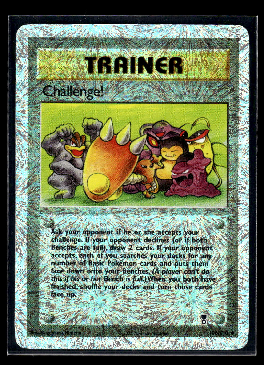 Challenge! 106/110 Legendary Collection Reverse Foil