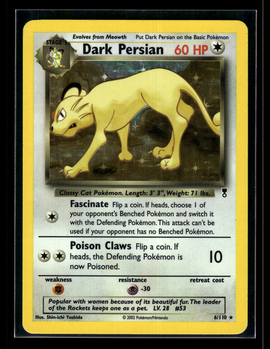 Dark Persian 006/110 Legendary Collection