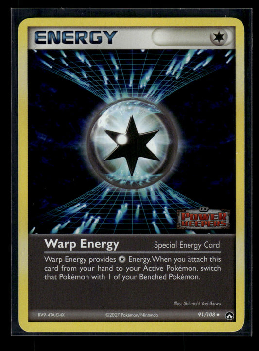 Reverse Foil - Warp Energy 91/108 Power Keepers