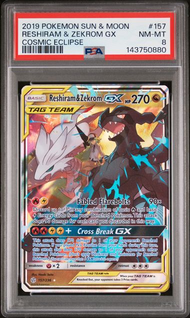 PSA 8 - Reshiram & Zekrom GX 157/236 - Cosmic Eclipse