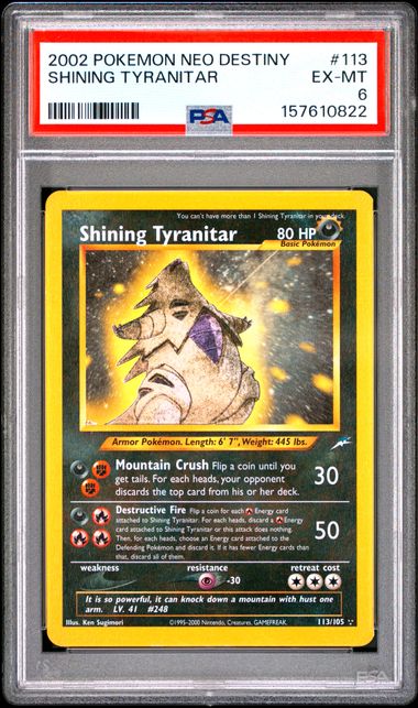 PSA 6 - Shining Tyranitar 113/105 - Neo Destiny